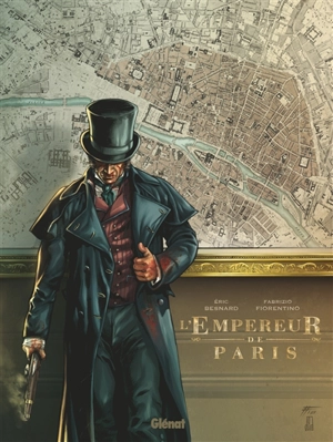 L'empereur de Paris - Eric Besnard