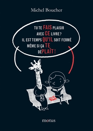 Fais ce qu'il te plaît ! - Michel Boucher