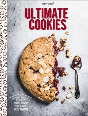 Ultimate cookies - Audrey Le Goff