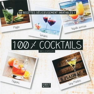 100 % cocktails - Yves Esposito