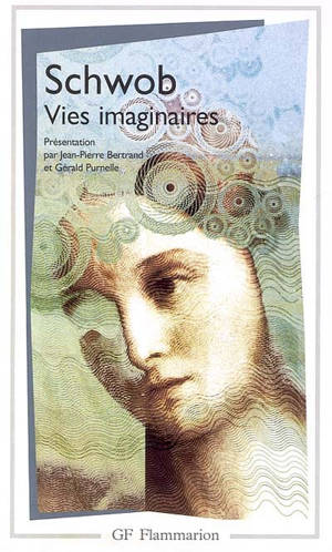 Vies imaginaires - Marcel Schwob