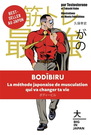 Bodibiru : la méthode japonaise de musculation qui va changer ta vie - Testosterone