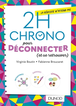 2 h chrono pour déconnecter (et se retrouver) - Virginie Boutin