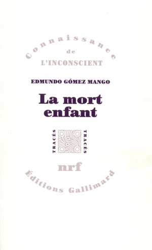 La mort enfant - Edmundo Gómez Mango