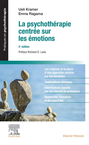 La psychothérapie centrée sur les émotions - Ueli Kramer