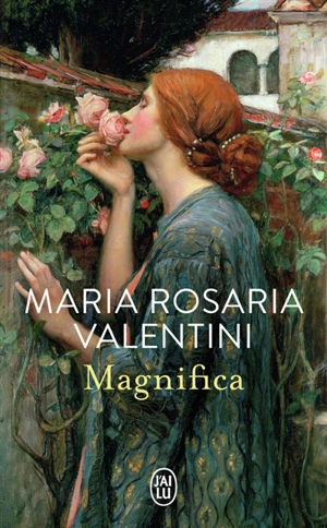 Magnifica - Maria Rosaria Valentini