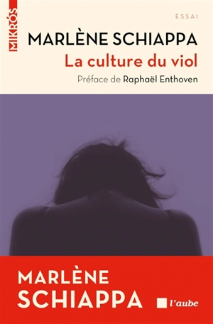 La culture du viol - Marlène Schiappa