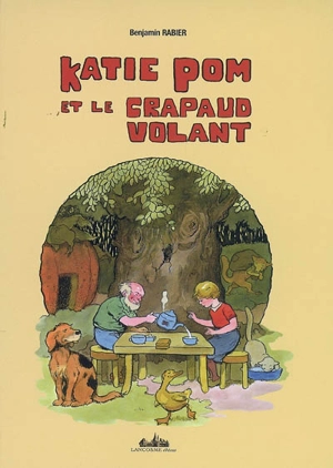 Katie Pom et le Crapaud Volant - Benjamin Rabier