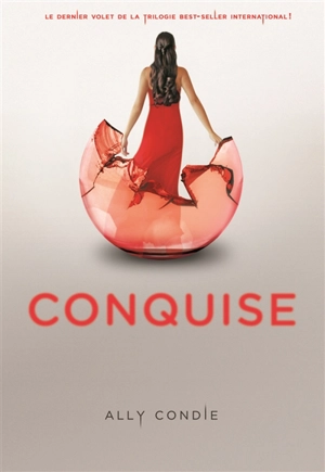 Conquise - Ally Condie