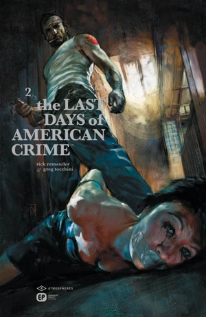 The last days of american crime. Vol. 2 - Rick Remender