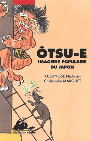 Otsu-e : imagerie populaire du Japon - Nichinen Kusunose