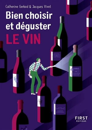 Bien choisir et déguster le vin - Catherine Gerbod