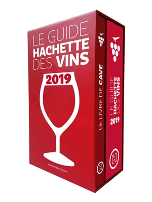 Le guide Hachette des vins 2019 + le livre de cave - Antoine Lebègue