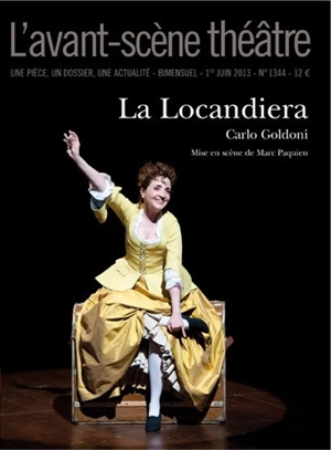 Avant-scène théâtre (L'), n° 1344. La Locandiera - Carlo Goldoni