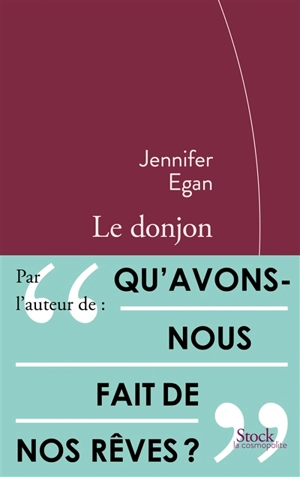 Le donjon - Jennifer Egan