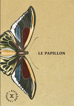 Le papillon - Andrus Kivirähk