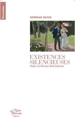 Existences silencieuses - Herman Bang