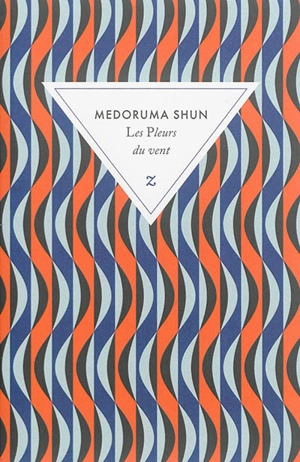 Les pleurs du vent - Shun Medoruma