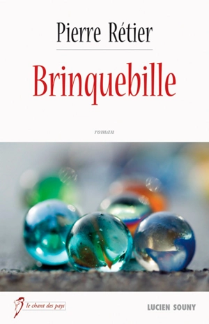 Brinquebille - Pierre Rétier