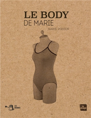 Le body de Marie - Marie Poisson