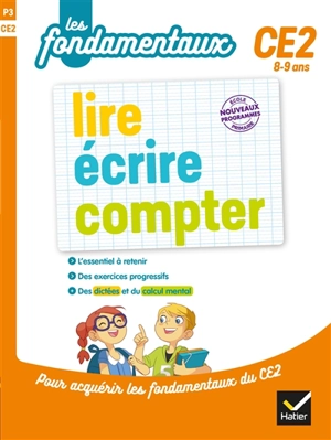 Lire, écrire, compter, CE2, 8-9 ans