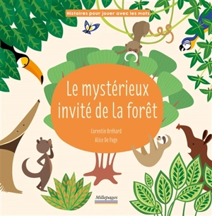 Le mystérieux invité de la forêt - Corentin Bréhard