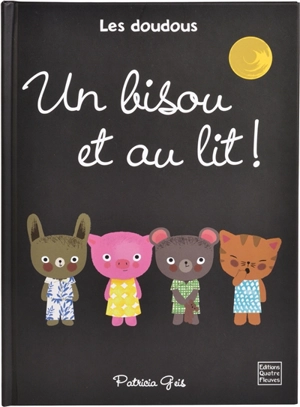 Un bisou et au lit ! - Catherine Hellier