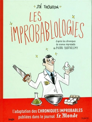 Les improbablologies - Zoé Thouron