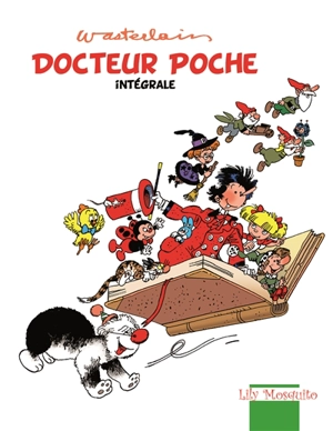 Docteur Poche : l'intégrale - Marc Wasterlain