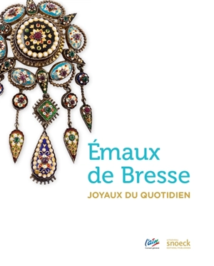 Emaux de Bresse : joyaux du quotidien