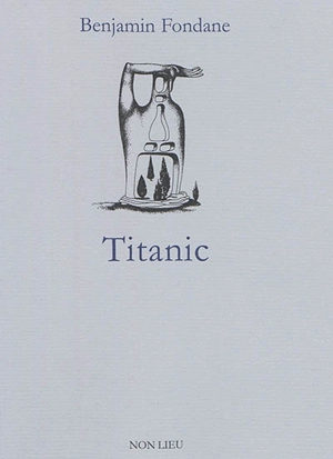 Titanic - Benjamin Fondane