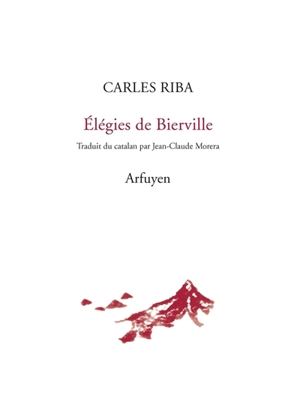 Elégies de Bierville - Carles Riba