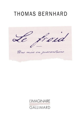 Le froid : une mise en quarantaine - Thomas Bernhard