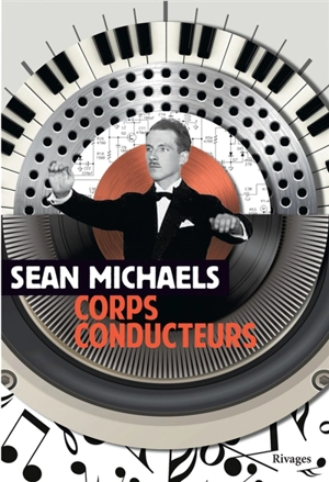 Corps conducteurs - Sean Michaels