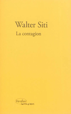 La contagion - Walter Siti