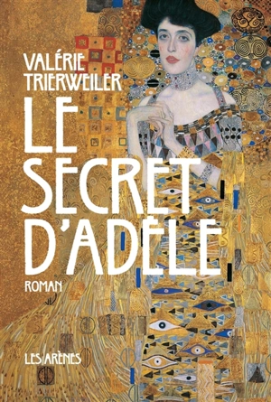 Le secret d'Adèle - Valérie Trierweiler