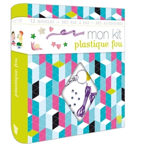 Mon kit plastique fou - Karine Thiboult-Demessence