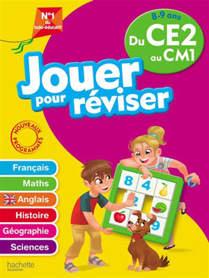 Jouer pour réviser du CE2 au CM1, 8-9 ans : français, maths, anglais, histoire, géographie, sciences - Michèle Lecreux