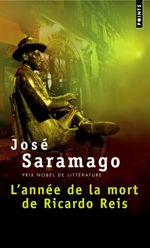 L'année de la mort de Ricardo Reis - José Saramago