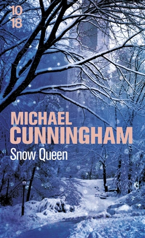 Snow queen - Michael Cunningham