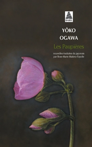 Les paupières - Yôko Ogawa