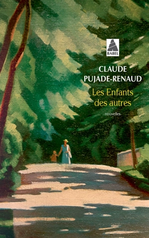 Les enfants des autres - Claude Pujade-Renaud