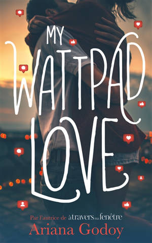 My Wattpad love - Ariana Godoy