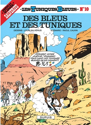 Les Tuniques bleues. Vol. 10. Des bleus et des tuniques - Raoul Cauvin