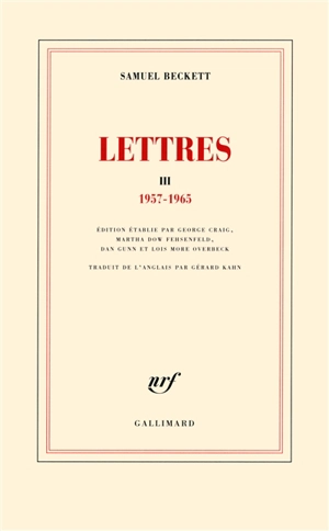 Lettres. Vol. 3. 1957-1965 - Samuel Beckett