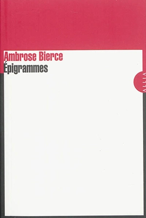 Epigrammes - Ambrose Bierce