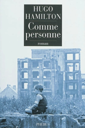 Comme personne - Hugo Hamilton