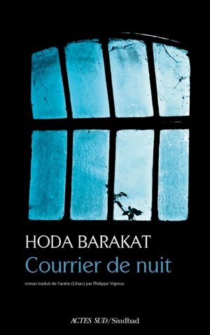 Courrier de nuit - Huda Barakat