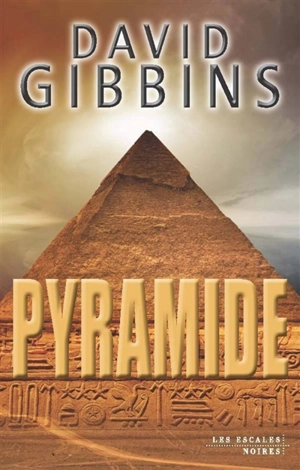 Pyramide - David Gibbins