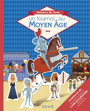 Un tournoi au Moyen Age - Brigitte Coppin